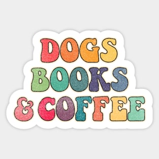 Dogs Books and Coffee Sticker